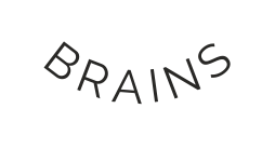 BRAINS